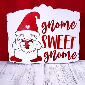 Valentine's gnome sign